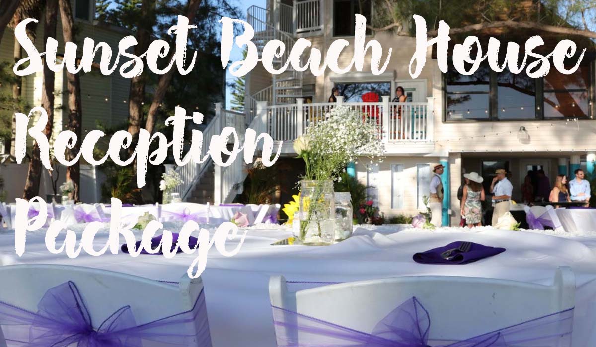 Sunset Beach House Reception Packages 